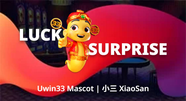 Uwin33 - Luck Surprise Banner - uwin3333