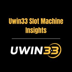 Uwin33 Slot Machine Insights - Logo - UWIN33